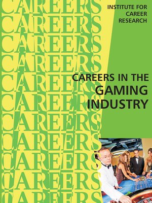 cover image of Careers in the Gaming Industry